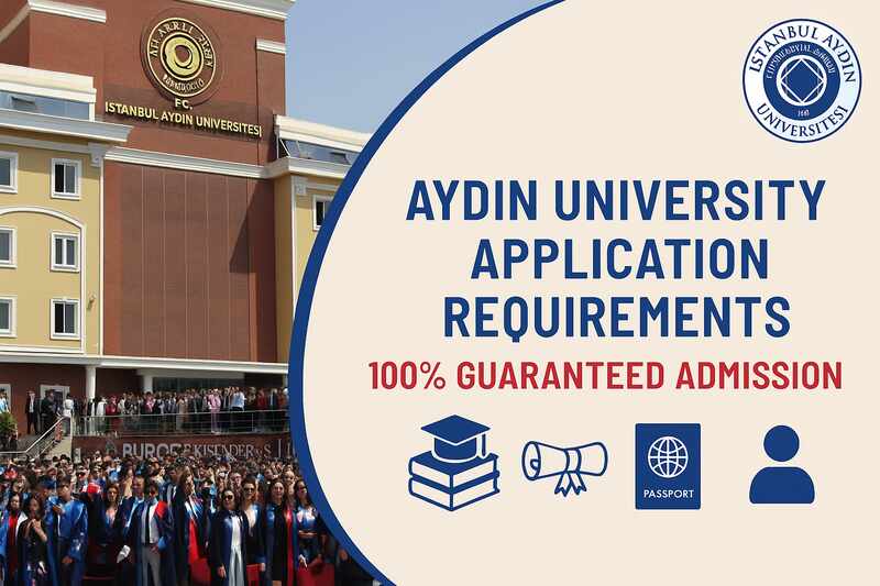 Apply to Aydin University in 2026- Application Requirements التسجيل في جامعة ايدن اسطنبول - شروط القبول - تقديم مجاني